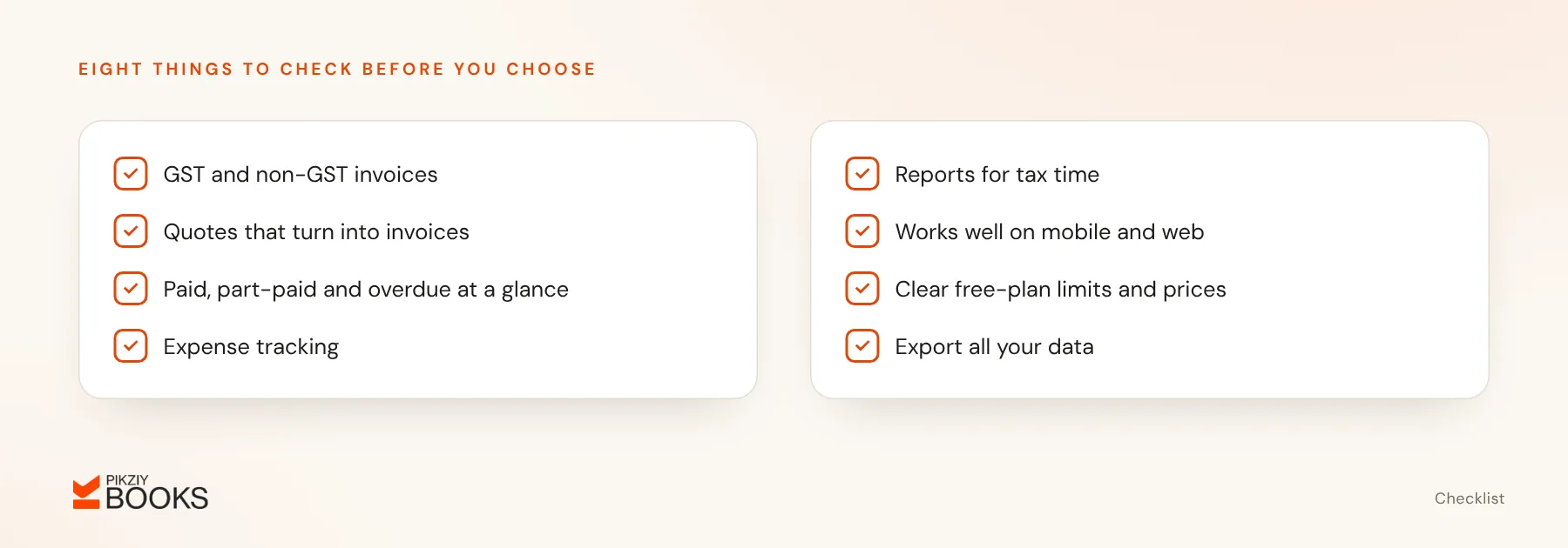 Eight criteria for choosing freelancer billing software: GST and non-GST invoices, quotes, payment status, expenses, tax reports, mobile use, clear pricing and data export